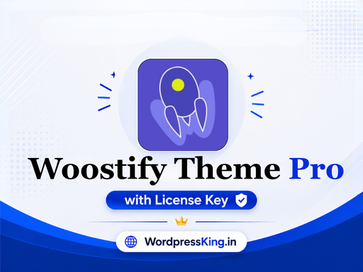 WordPressKing Woostify Pro Theme With Licence Key